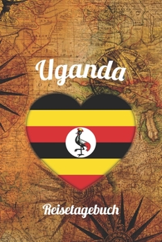 Uganda Reisetagebuch: A5 Reise Journal I Notizbuch I Urlaubs Planer I Road trip Planer I Travel notebook I 6X9 Pocket journal I Geschenk für Backpacker (German Edition)