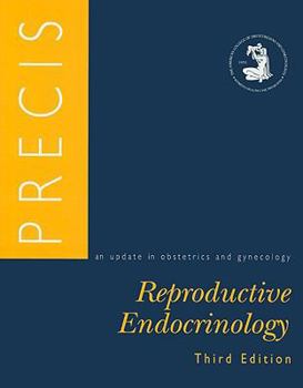 Paperback Precis: An Update in Obstetrics and Gynecology: Reproductive Endocrinology Book