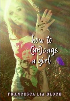 Hardcover How to (Un)Cage a Girl Book