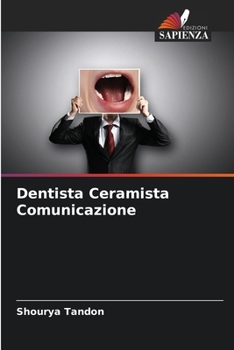 Paperback Dentista Ceramista Comunicazione [Italian] Book
