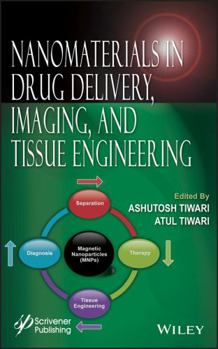 Hardcover Nanomaterials in Drug Delivery, Imaging, and Tissue Engineering Book