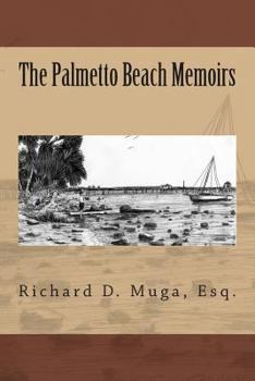 Paperback The Palmetto Beach Memoirs Book