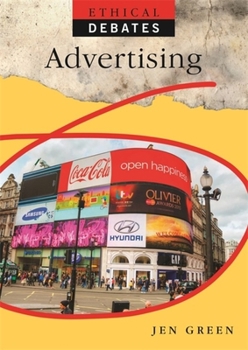Paperback Ethical Debates: Advertising Book