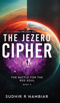 The Jezero Cipher - The Battle for the Red Soul