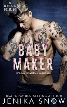 Paperback Baby Maker (A Real Man, 17) Book