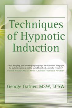 Paperback Techniques of Hypnotic Induction Book