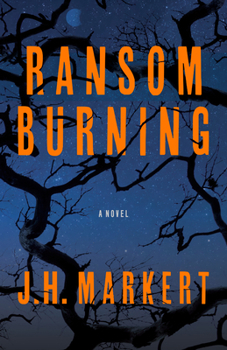 Ransom Burning: A Novel