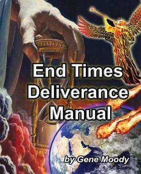 Paperback End Times Deliverance Manual Book