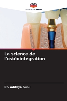 Paperback La science de l'ostéointégration [French] Book