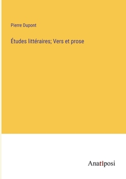 Paperback Études littéraires; Vers et prose [French] Book