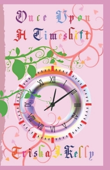 Paperback Once Upon a Timeshift Book