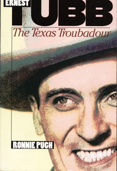 Paperback Ernest Tubb: The Texas Troubadour Book