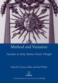 Hardcover Method and Variation: Narrative in Early Modern French Thought Book