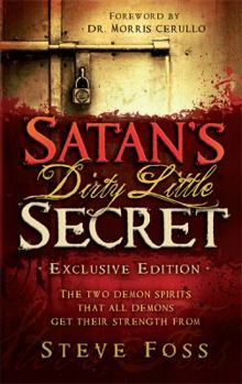 Hardcover Satan's Dirty Little Secret Book