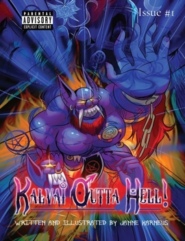 Paperback Kalvai Outta Hell!: Issue #1 [Large Print] Book