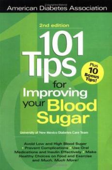 Paperback 101 Tips for Improving Your Blood Sugar Book