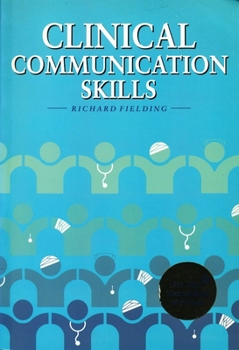 Paperback Clinical Communication Skills Book
