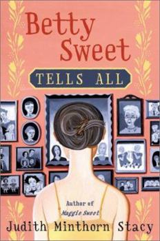 Hardcover Betty Sweet Tells All Book