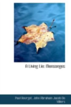 Paperback A Living Lie: Mensonges Book