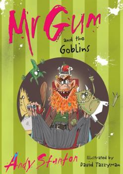 Paperback Mr Gum and the Goblins Book