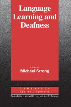 Language Learning and Deafness