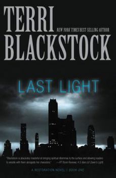 Last Light (Restoration, Book 1) - Book #1 of the Restoration