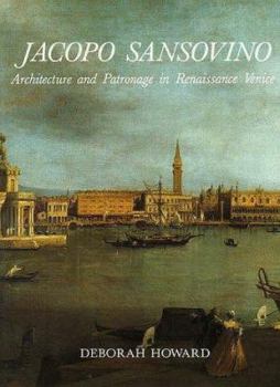 Paperback Jacopo Sansovino: Architecture and Patronage in Renaissance Venice Book