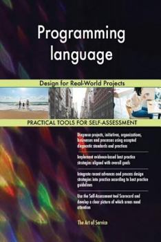 Programming Language: Design for Real-World Projects