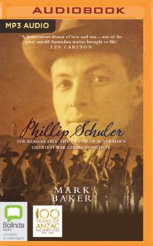 Phillip Schuler: The remarkable life of one of Australia's greatest war correspondents