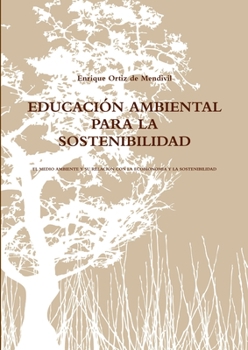 Paperback Educación Ambiental Para La Sostenibilidad [Spanish] Book