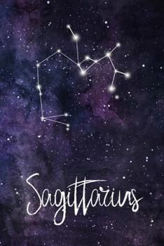 Paperback Sagittarius: Constellation Journal or Notebook, Deep Space and Sagittarius Design, Blank Journal or Personal Notebook, 6"x9", 150 B Book