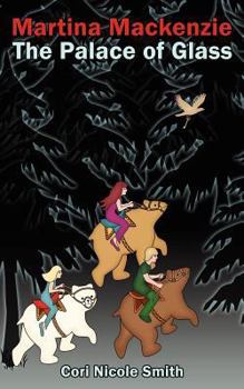 Paperback Martina Mackenzie: The Palace of Glass Book