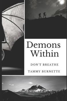 Paperback Demons Within: Don't Breathe Book