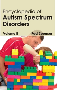 Hardcover Encyclopedia of Autism Spectrum Disorders: Volume II Book