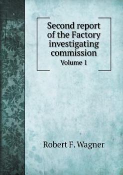 Paperback Second report of the Factory investigating commission Volume 1 Book
