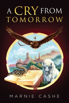 Paperback A Cry From Tomorrow Book
