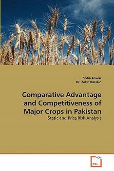 Paperback Comparative Advantage and Competitiveness of Major Crops in Pakistan Book