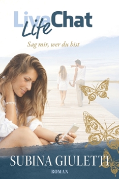 Paperback Life Chat: Sag mir, wer du bist [German] Book