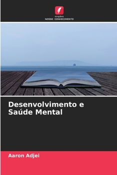 Paperback Desenvolvimento e Saúde Mental [Portuguese] Book