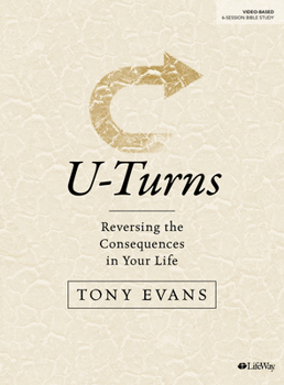 Paperback U-Turns - Bible Study Book: Reversing the Consequences in Your Life Book