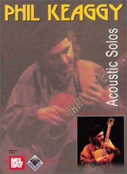 Paperback Phil Keaggy: Acoustic Solos Book