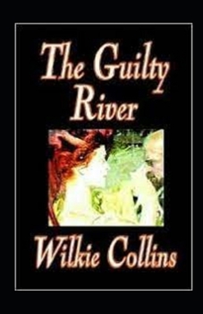 The Guilty River illustrated
