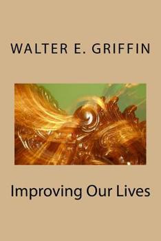 Paperback Improving Our Lives Book
