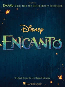 Paperback Encanto: Music from the Motion Picture Soundtrack Arranged for Easy Piano with Lyrics Book