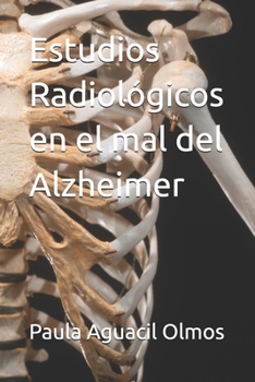 Paperback Estudios Radiológicos en el mal del Alzheimer [Spanish] Book