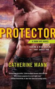 Protector - Book #4 of the Dark Ops