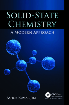Hardcover Solid-State Chemistry: A Modern Approach Book