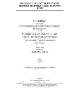 Hearing to review the U.S. Forest Service’s proposed forest planning rule