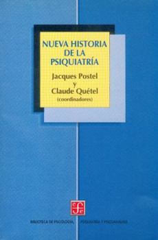 Paperback Nueva historia de la psiquiatría (Spanish Edition) [Spanish] Book