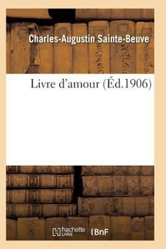 Paperback Livre d'Amour 2e Éd [French] Book